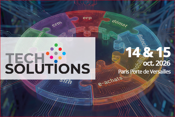 Salon Tech Solutions — 14 & 15 octobre 2026, Paris Porte de Versailles